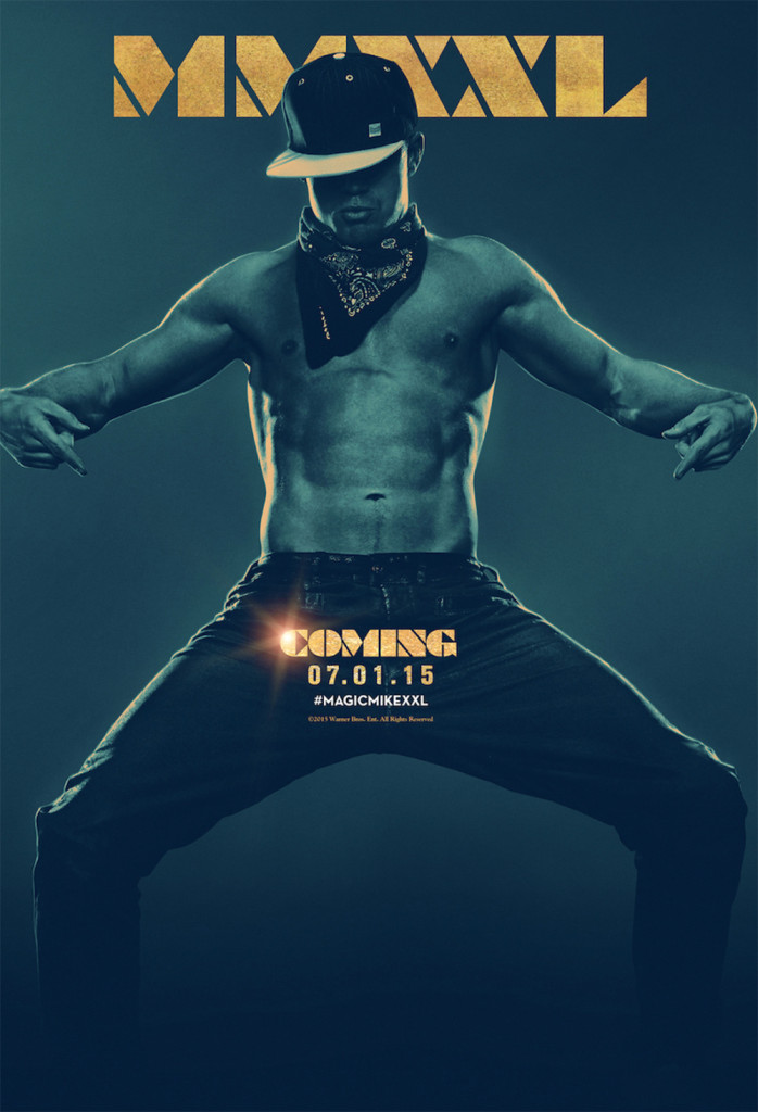 magic mike xxl movie poster, starring channing tatum 
