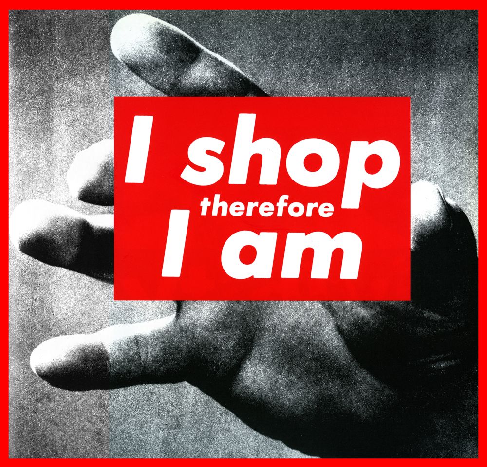 untitled (I shop therefore I am)