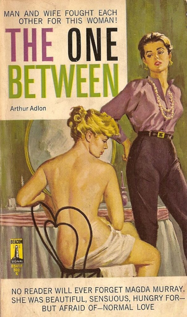 The One Between by Arthur Adlon from Strange Sisters
