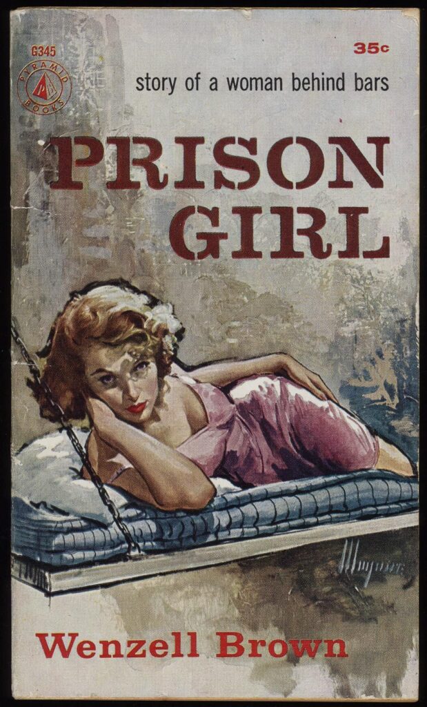 Prison Girl by Wenzell Brown