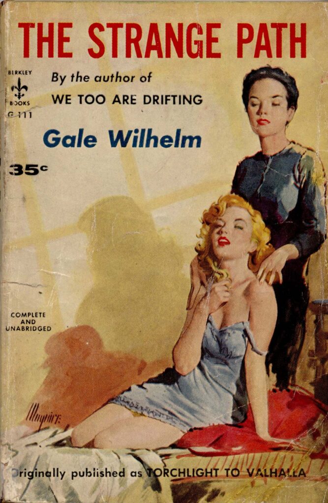 The Strange Path by Gale Wilhelm from Strange Sisters