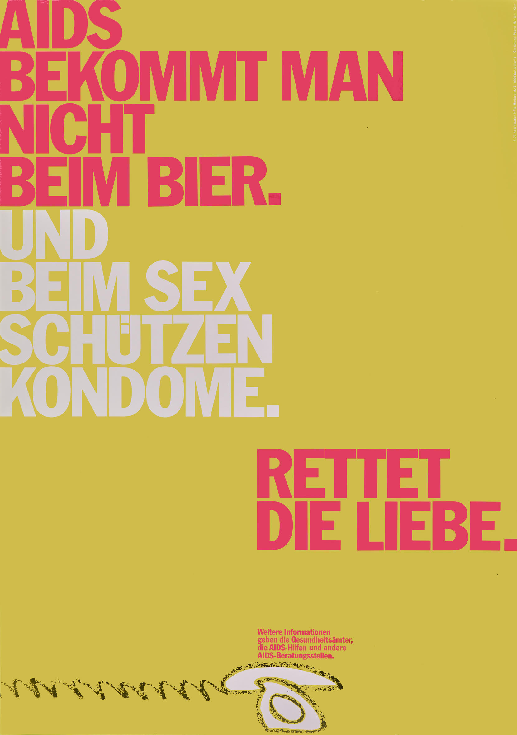 Papen / Hansen Rettet die Liebe. AIDS bekommt man nicht beim Bier. Deutschland, ca. 1995