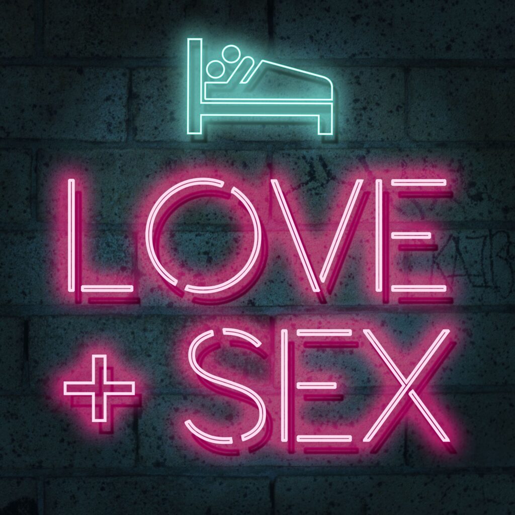love and sex podcast