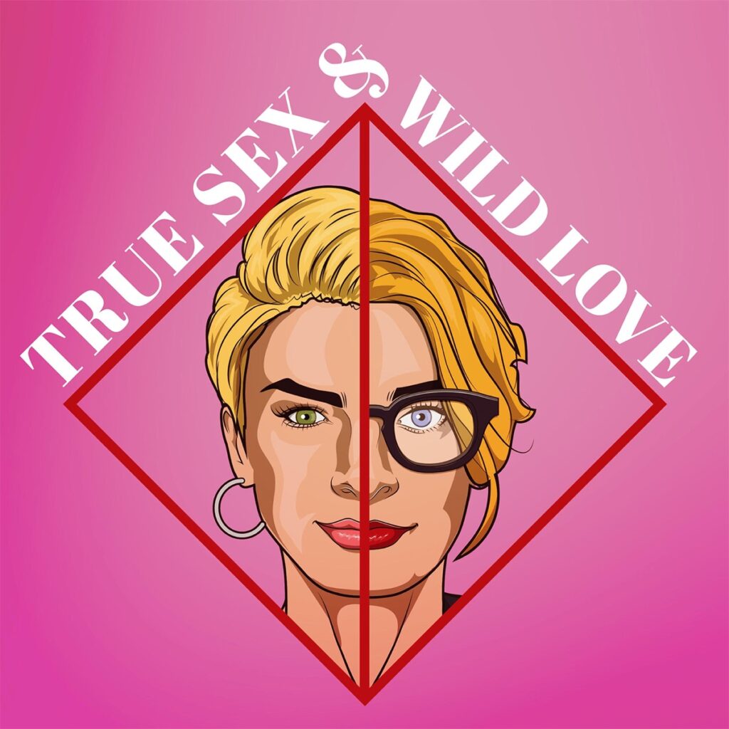 true sex and wild love