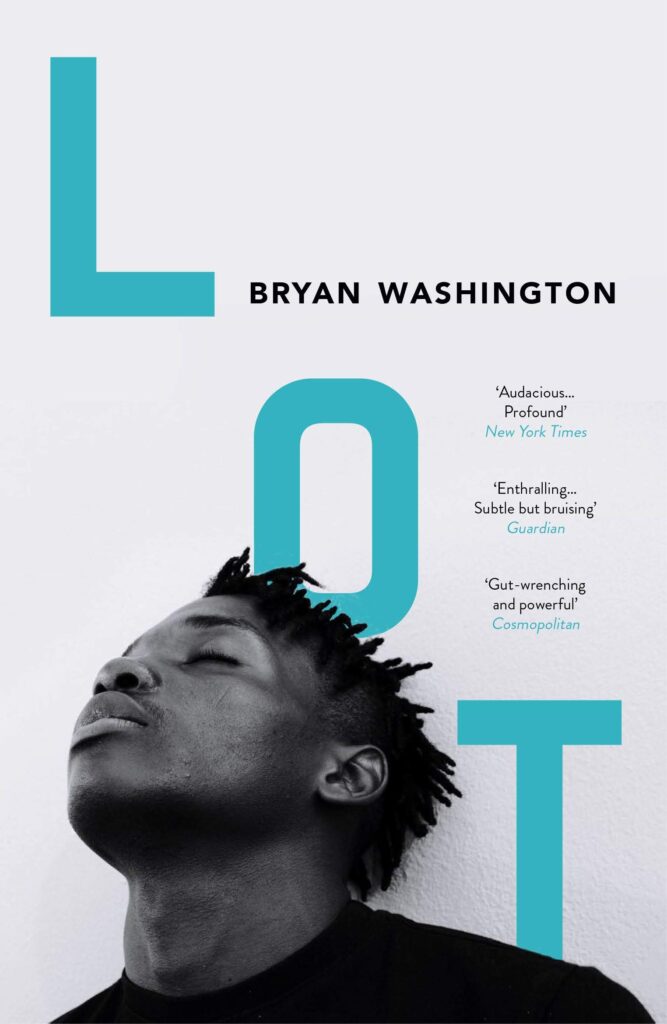 Lot: Stories by Bryan Washington